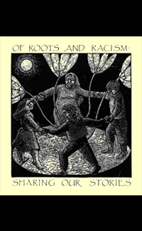 roots-racism Of Roots and Racism